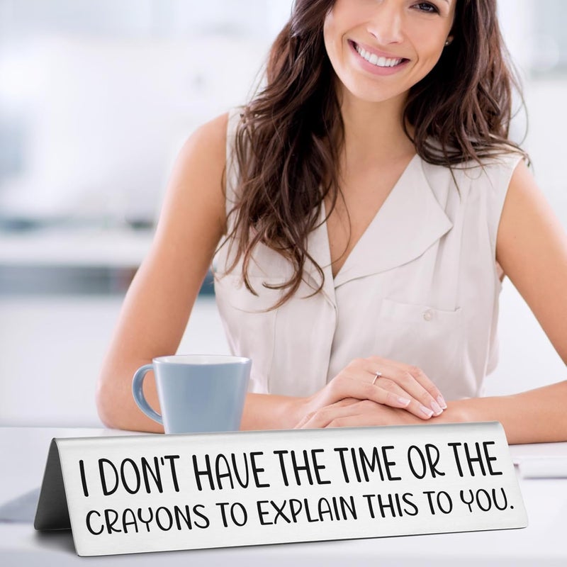 EFFJNSG Funny Desk Signs for Office Novelty Nameplate, I Don't Have The Time or The Crayons to Explain This to You Sign, Funny Sarcastic Desk Nameplates Gift for Boss Leader Manager Coworker EDA17 - Image 4